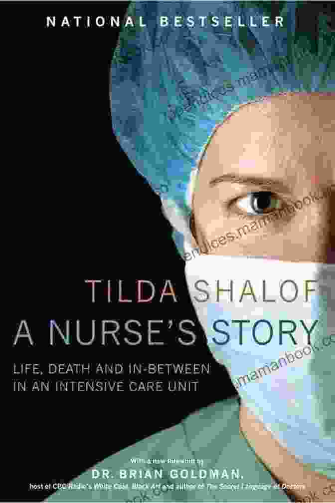 A Black And White Portrait Of Nurse Tilda Shalof, Looking Compassionately At The Camera. A Nurse S Story Tilda Shalof