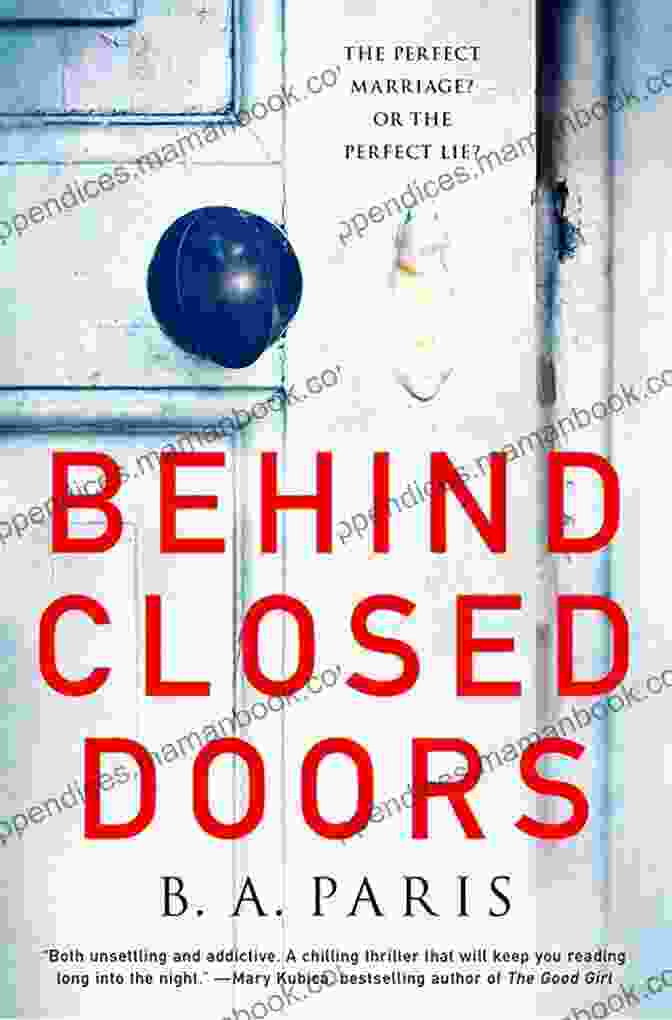 Behind Closed Doors Book Cover By B.A. Paris Dangerous Touch: Ten Utterly Addictive Novels Of Romantic Suspense