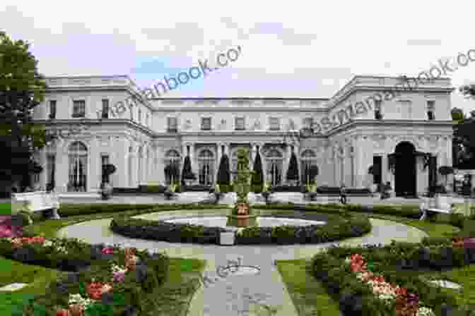 Rosecliff Mansion, Newport, Rhode Island The Lost Summers Of Newport: A Novel