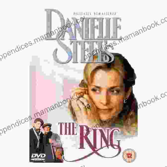 The Ring By Danielle Steel The Ring: A Novel Danielle Steel