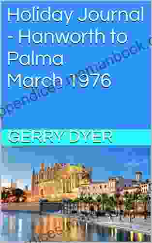 Holiday Journal Hanworth To Palma March 1976 (Gerry Dyer S Holiday Journals)