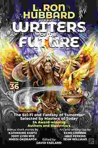 L Ron Hubbard Presents Writers Of The Future Volume 36: Anthology Of Award Winning Science Fiction And Fantasy Short Stories