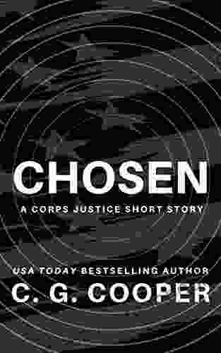 Chosen: A Corps Justice Short Story (Corps Justice Short Stories 3)