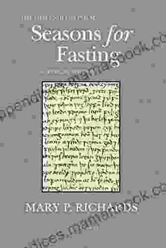 The Old English Poem Seasons For Fasting: A Critical Edition (WV MEDIEVEAL EUROPEAN STUDIES 15)
