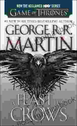 A Feast For Crows (A Song Of Ice And Fire 4)