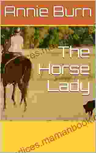 The Horse Lady Joan Templeton