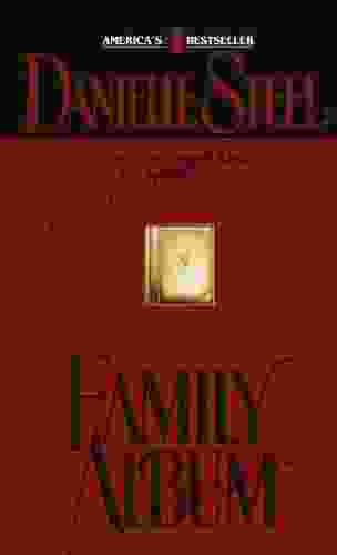 Family Album: A Novel Danielle Steel