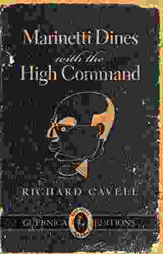 Marinetti Dines With The High Command (Essential Drama 35)