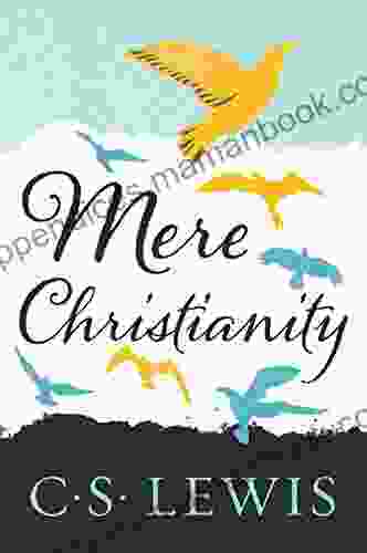 Mere Christianity (C S Lewis Signature Classics)