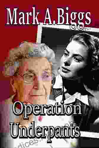 Operation Underpants (Max Olivia 1)
