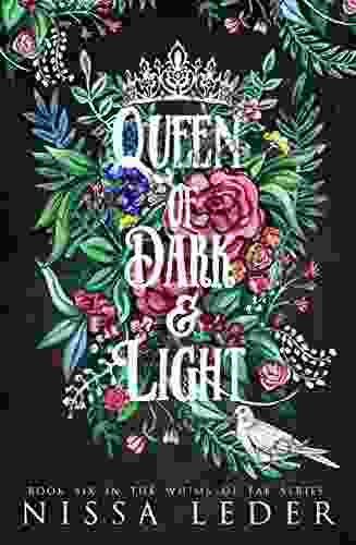 Queen Of Dark And Light (Whims Of Fae 6)