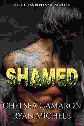 Shamed (A Ruthless Rebels MC One)