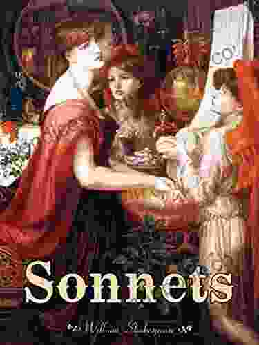 Sonnets By William Shakespeare Illustrated Edition