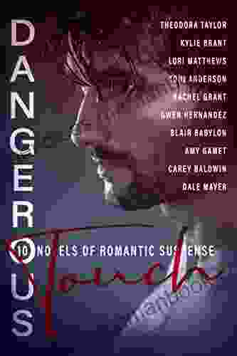 Dangerous Touch: Ten Utterly Addictive Novels Of Romantic Suspense