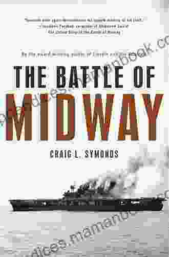 The Battle Of Midway (Pivotal Moments In American History)