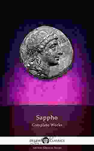 Delphi Complete Works Of Sappho (Translated) (Delphi Ancient Classics 1)