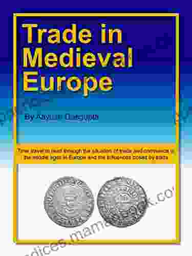 Trade In Medieval Europe Robert Griffith