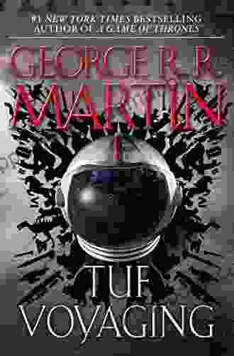 Tuf Voyaging: A Novel George R R Martin