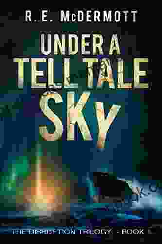 Under A Tell Tale Sky: After The EMP (Disruption Trilogy 1)