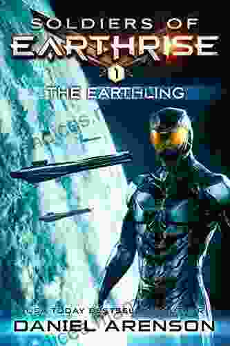 The Earthling (Soldiers Of Earthrise 1)