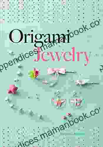 Origami Jewelry (Dover Origami Papercraft)