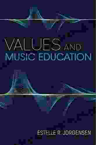 Values And Music Education (Counterpoints: Music And Education)